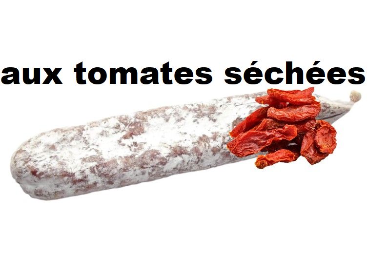 saucisson aux tomates séchés